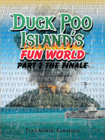 Duck Poo Island's Fun World Part 2: The Finale
