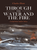 Through the Water and the Fire: A Swift Boat Sailor's Story