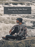 Smoking by the River