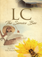 LC: The Service Bee