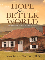 Hope for a Better World: Growing Up Quaker in the Midwest