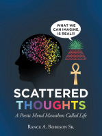 Scattered Thoughts: A Poetic Moral Marathon Called Life