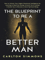 THE BLUEPRINT TO BE A BETTER MAN