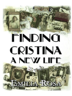 Finding Cristina: A New Life