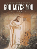 God Loves You: 1 John 4:16