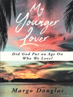 My Younger Lover: Did God Put an Age On Who We Love?