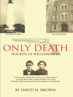 Only Death: Tragedy in Williamsburg