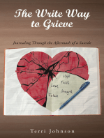 The Write Way to Grieve: Journaling Through the Aftermath of a Suicide