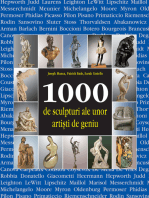 1000 de sculpturi ale unor artişti de geniu