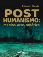 Posthumanismo, medios, arte, robótica