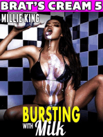 Bursting With Milk : Brat’s Cream 5 (Hucow Erotica Milk Erotica Breast Feeding Erotica Lactation Erotica): Brat's Cream, #5