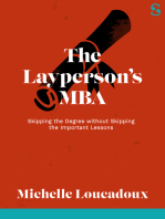 The Layperson’s MBA: Skipping the Degree without Skipping the Important Lessons