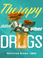 Therapy and Other Drugs