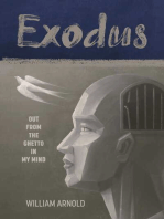 Exodus: Out From the Ghetto in My Mind