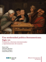 Una modernidad política iberoamericana. Siglo XIX: Formación, relaciones y representaciones de la nación