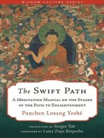 The Swift Path: A Meditation Manual on the Stages of the Path to Enlightenment