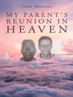 My Parent's Reunion in Heaven