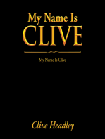 My Name Is Clive: My Name Is Clive