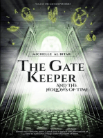 The Gate Keeper and the Hollows of Time: The Gate Keeper, #1