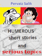 Humerous Short Stories and Serious Topics
