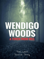 Wendigo Woods: A Token from Hell: Wendigo Woods, #2