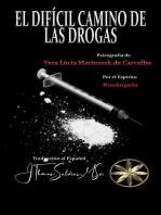 El Difícil Camino de las Drogas: Vera Lúcia Marinzeck de Carvalho