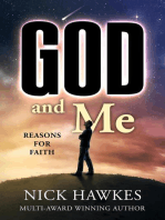 God and Me: Reasons for Faith