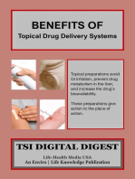 Benefits Of Topical Drug Delivery Systems