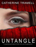 Untangle : a Twisted Psychological Thriller That Will Keep You Guessing: Paradigm, #2