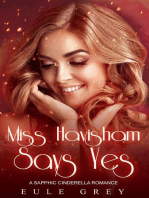 Miss Havisham Says Yes