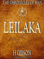 Chronicles of Han: Leilaka: Part 1: Leilaka Adventure