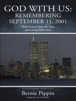 GOD WITH US: REMEMBERING SEPTEMBER 11, 2001: With Sermons from the time And current reflections