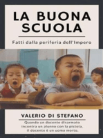 La buona scuola: Fatti dalla periferia dell'Impero