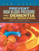 Prevent High Blood Pressure and Dementia Without Medication: 3Rd Edition 2023