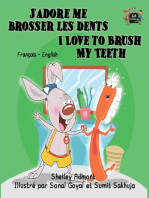 J’adore me brosser les dents I Love to Brush My Teeth