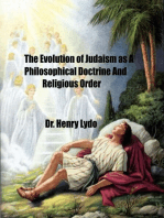 The Evolution of Judaism as A Philosophical Doctrine and Religious Order