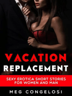 Vacation Replacement: Sexy Erotica Short Stories for Women and Man