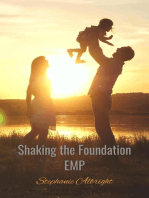 Shaking the Foundation