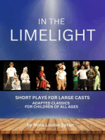 In the Limelight: Adapted Classics for Children: Short Plays for Large Casts