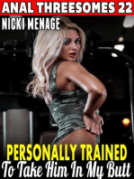 Personally Trained To Take Him In My Butt 