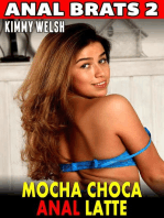 Mocha Choca Anal Latte : Anal Brats 2 (Anal Sex Anal Play Erotica): Anal Brats, #2
