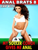 The Soccer-Coach Gives Me Anal : Anal Brats 8 (Anal Sex Erotica): Anal Brats