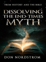 Dissolving The End-Times Myth