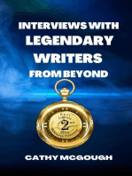 INTERVIEWS WITH LEGENDARY WRITERS FROM BEYOND