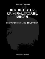 Der Traum der Lady Gulbranor