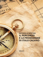 Il percorso e la produzione di italo calvino