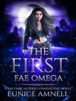 The First Fae Omega: A Tragic Why Choose Slow Burn Fantasy Romance