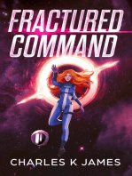 Fractured Command: Alliance Cadets, #2