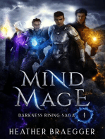 Mind-Mage: Darkness Rising Saga, #1