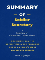 Summary of Soldier Secretary by Christopher C. Miller: Warnings from the Battlefield & the Pentagon about America's Most Dangerous Enemies